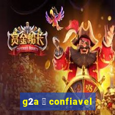 g2a 茅 confiavel