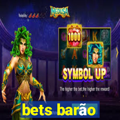 bets barão