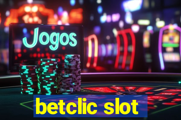 betclic slot