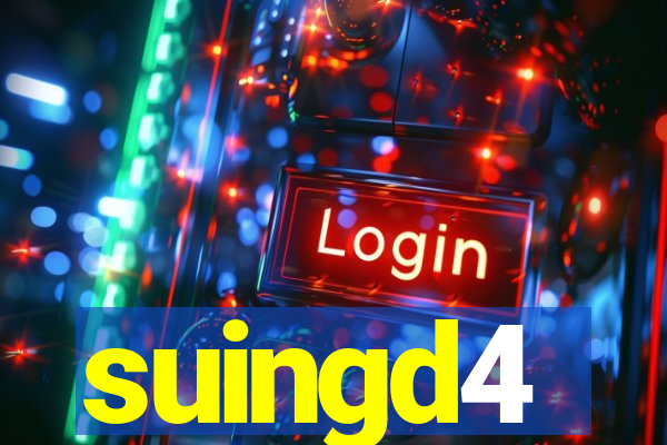 suingd4