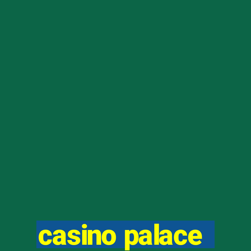 casino palace