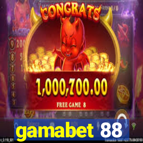 gamabet 88