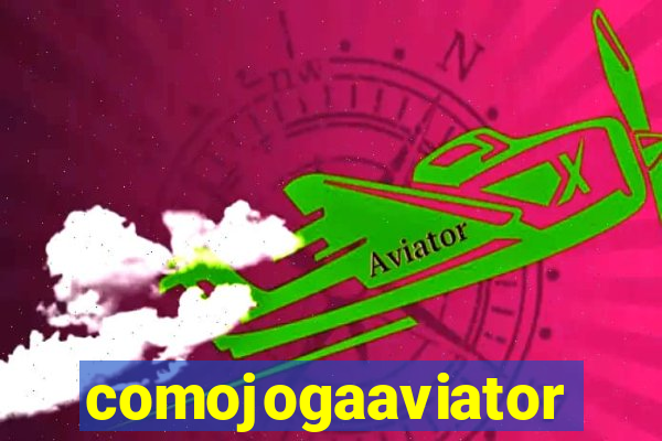 comojogaaviator