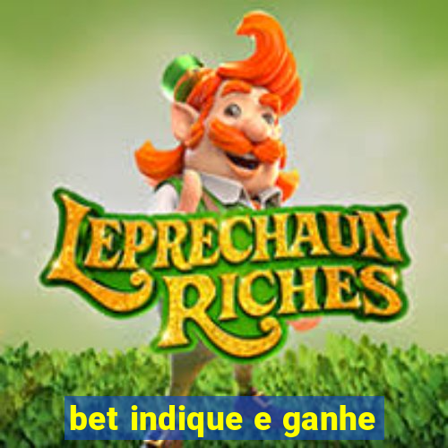 bet indique e ganhe