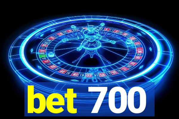 bet 700