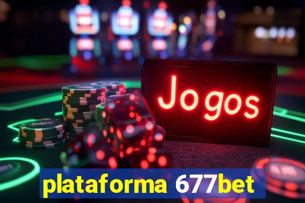 plataforma 677bet