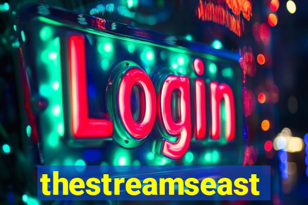 thestreamseast