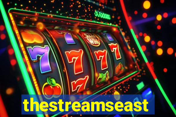 thestreamseast