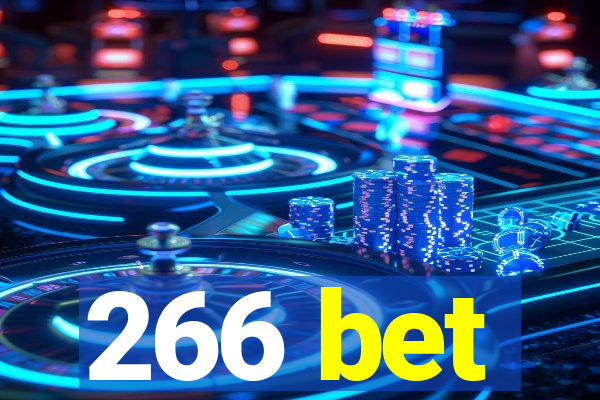 266 bet