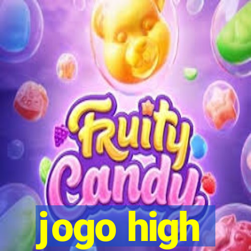 jogo high