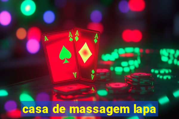 casa de massagem lapa