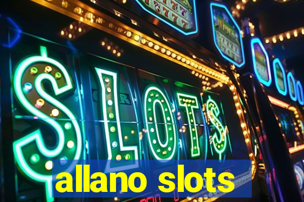 allano slots