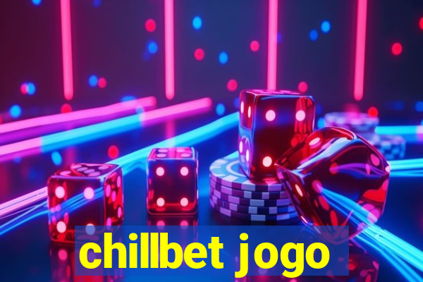 chillbet jogo