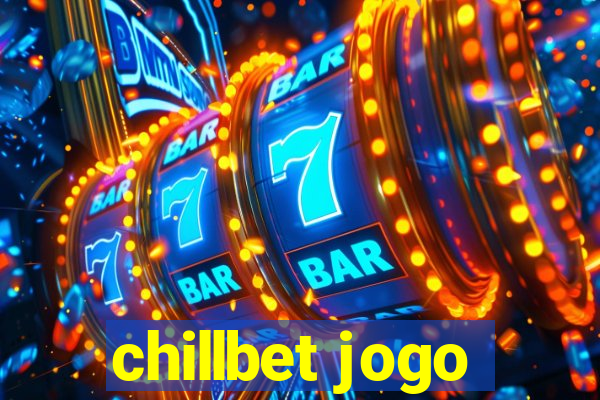 chillbet jogo