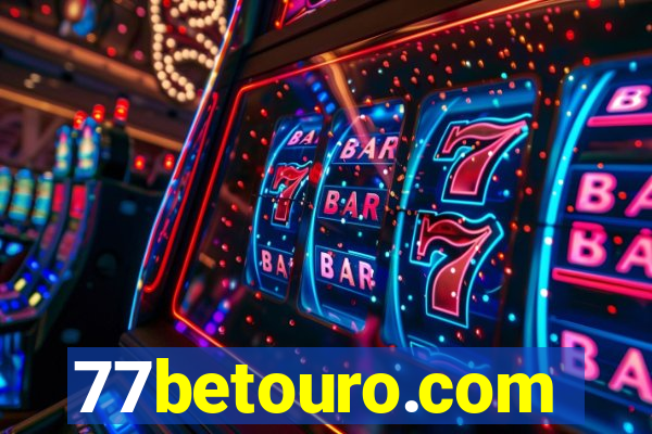 77betouro.com