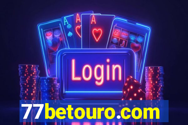 77betouro.com