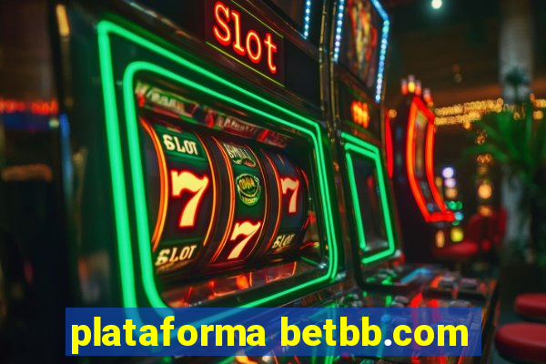 plataforma betbb.com