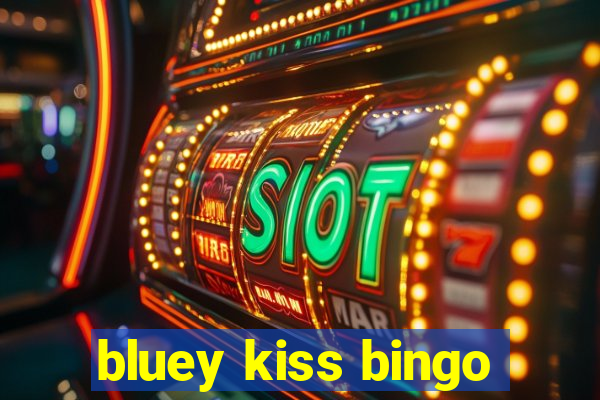 bluey kiss bingo