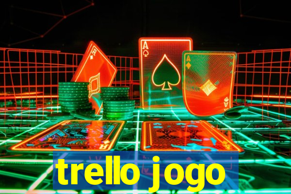 trello jogo