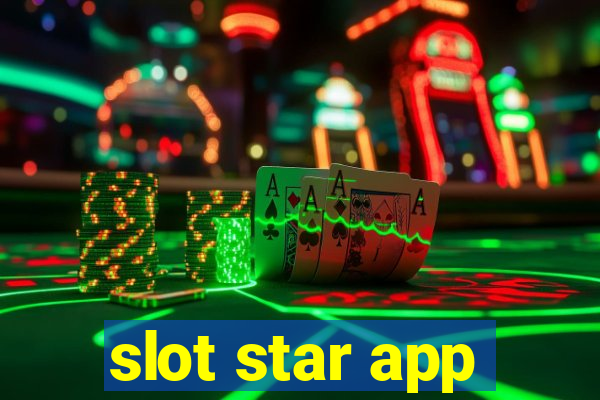 slot star app