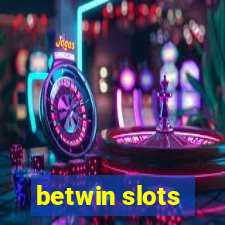 betwin slots