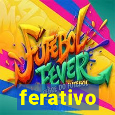 ferativo