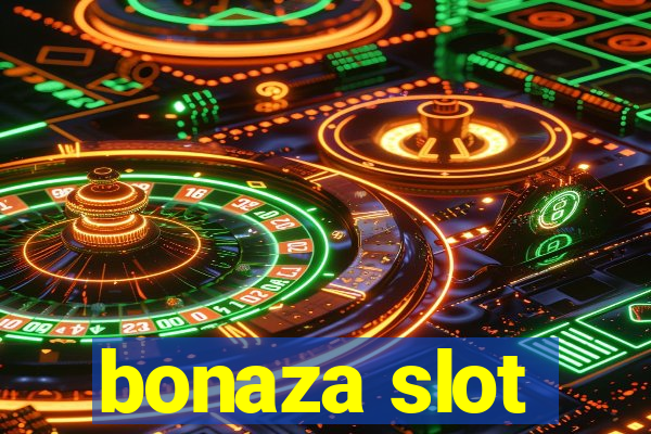 bonaza slot