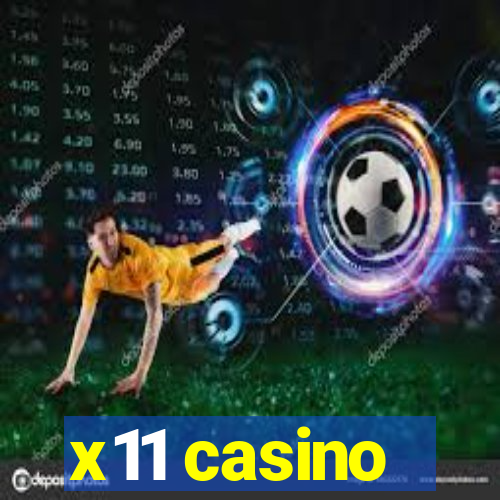 x11 casino