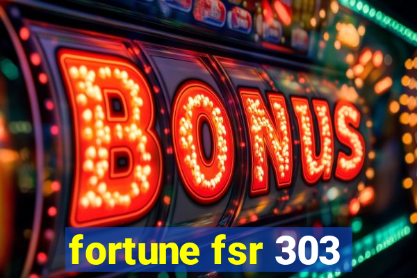 fortune fsr 303