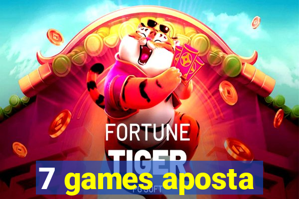 7 games aposta