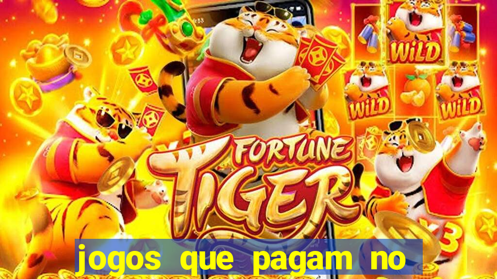 jogos que pagam no cadastro sem dep贸sito