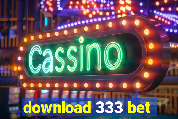 download 333 bet