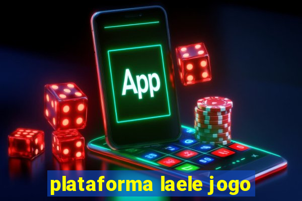 plataforma laele jogo