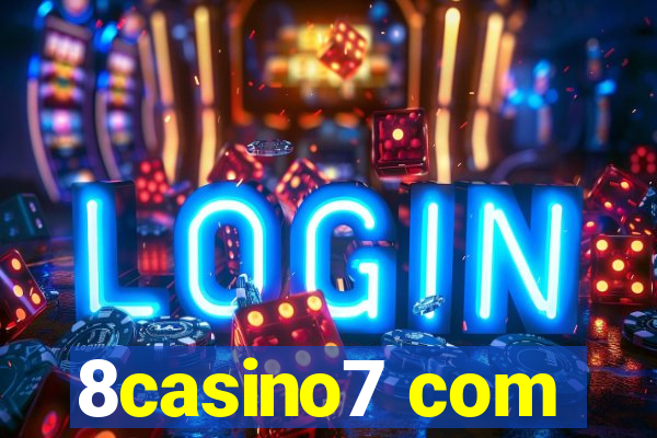 8casino7 com