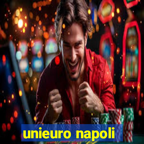 unieuro napoli