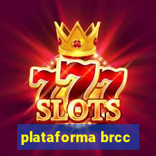 plataforma brcc