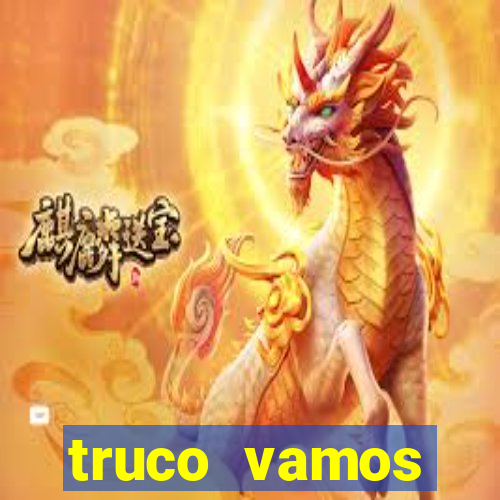 truco vamos download pc