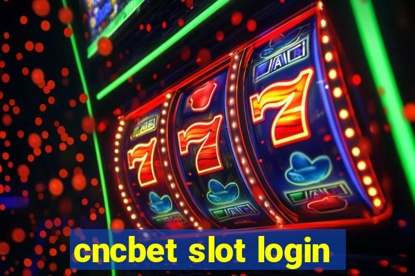 cncbet slot login