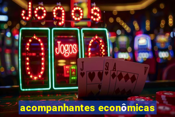 acompanhantes econômicas