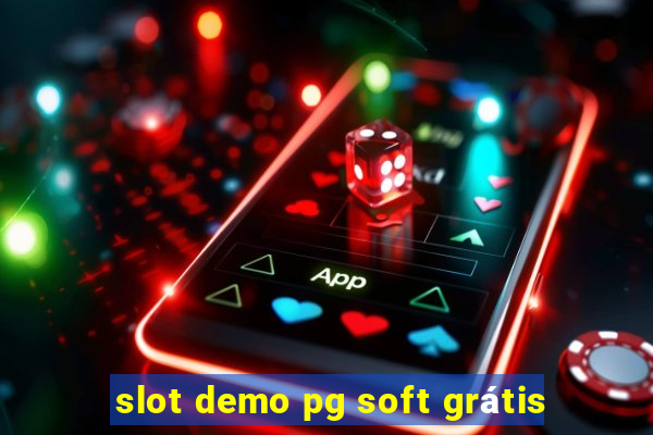 slot demo pg soft grátis