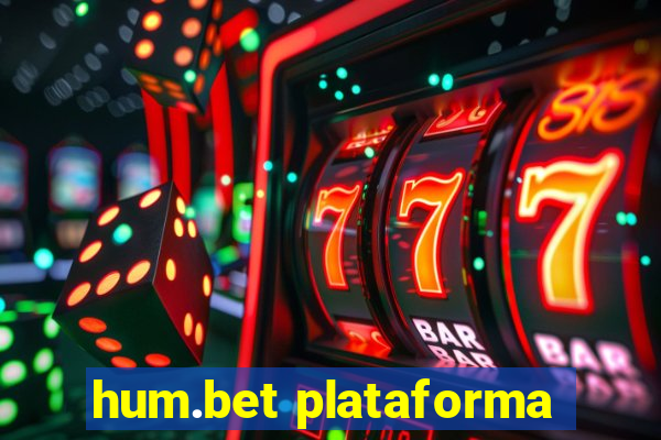 hum.bet plataforma