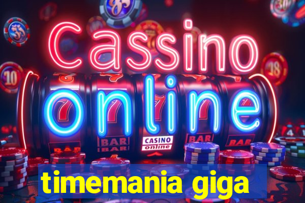 timemania giga