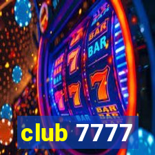 club 7777