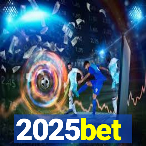 2025bet