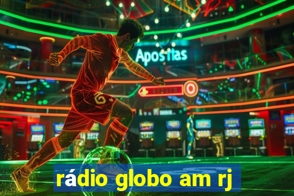 rádio globo am rj