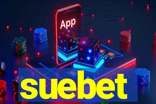 suebet