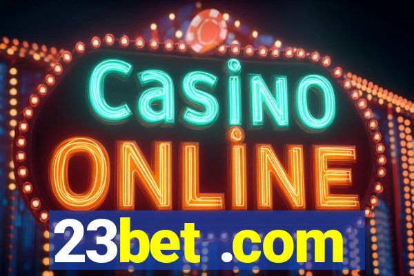 23bet .com