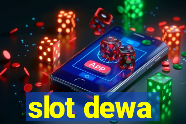 slot dewa