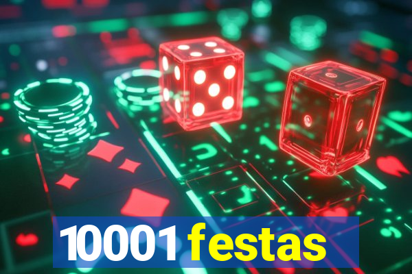 10001 festas