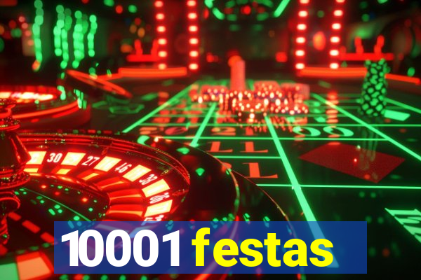 10001 festas